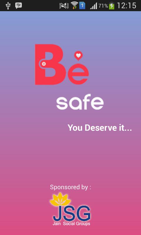 Be Safe