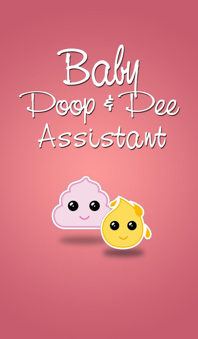 Baby Poop & Pee Assistant
