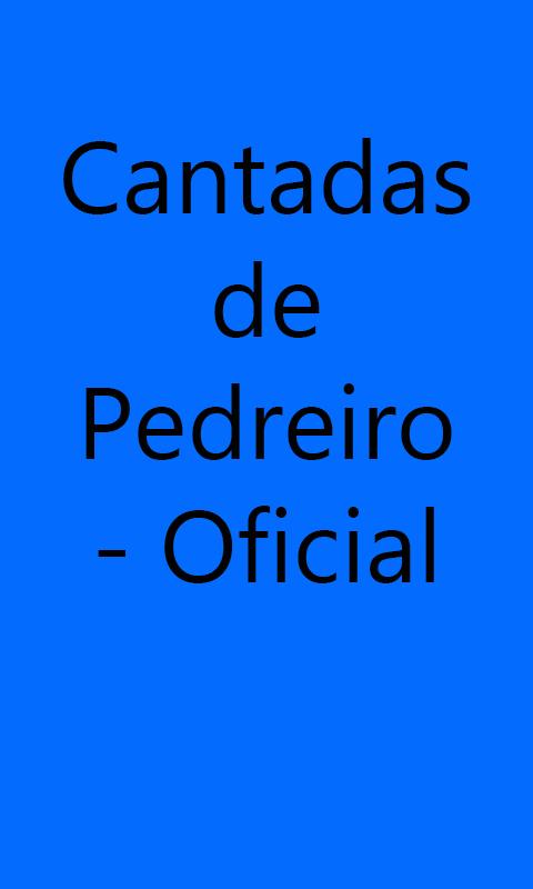 Cantadas de pedreiro - oficial