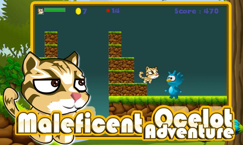 Maleficent Ocelot Adventure