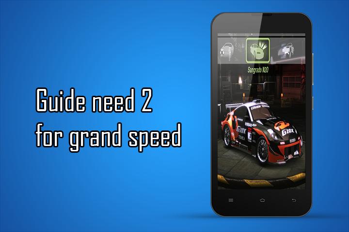 Guide need 2 for grand speed