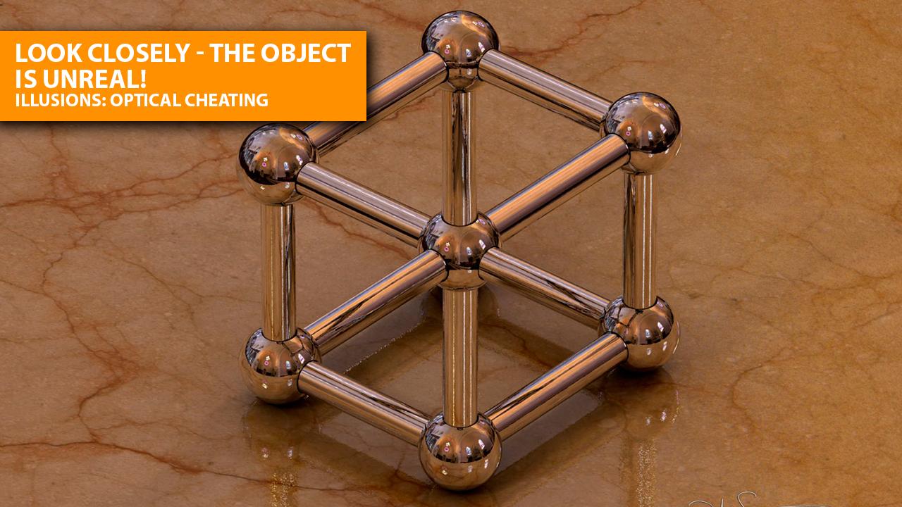 Illusions: optical cheating