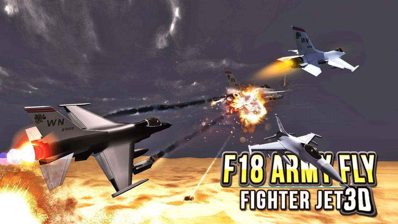 F18 Army Fly Fighter Jet 3D