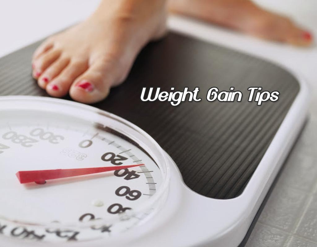 Weight Gain Tips