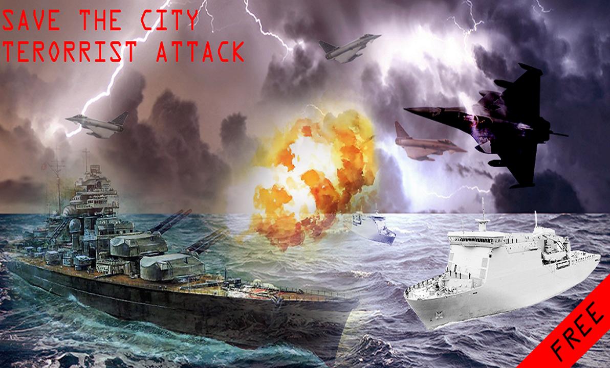 Save The City:Terrorist Attack