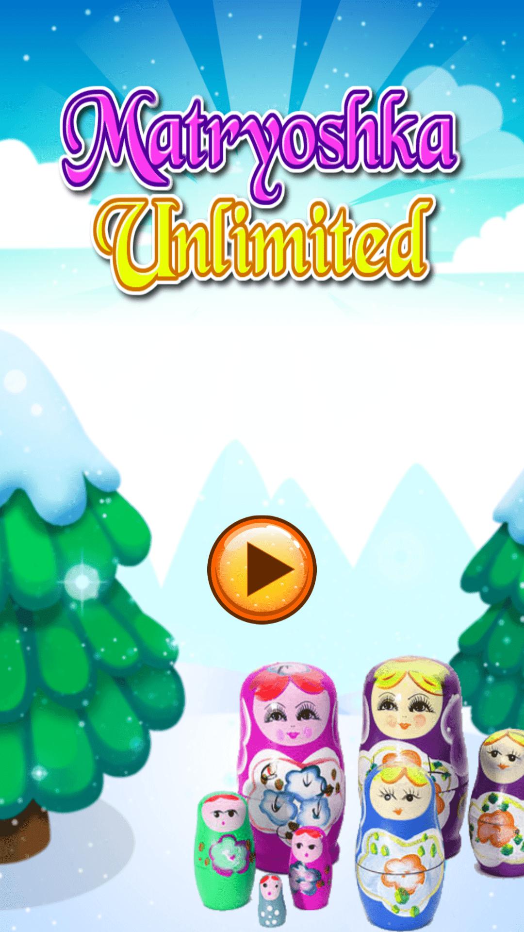 Matryoshka Unlimited relaxing