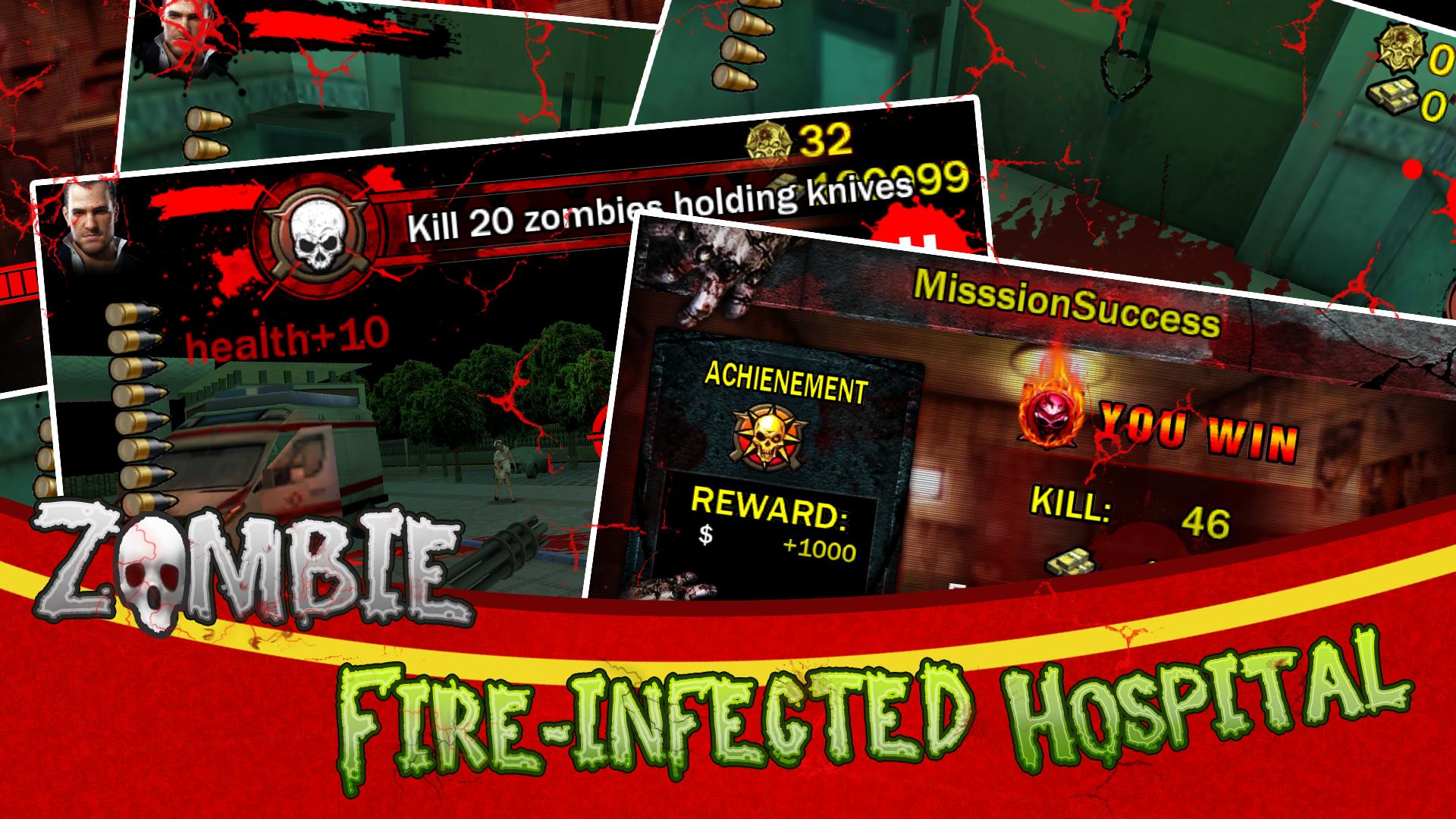 Zombie Fire- Infected Hospital