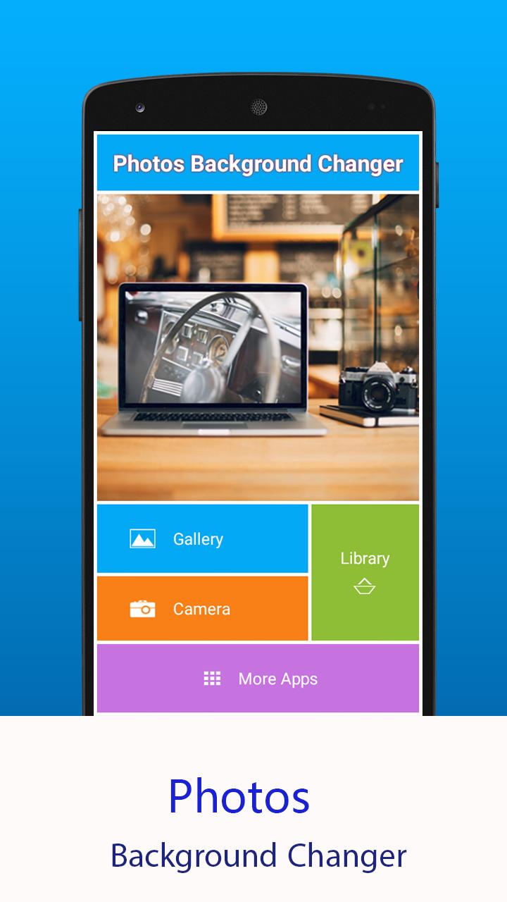 Photos Background Changer