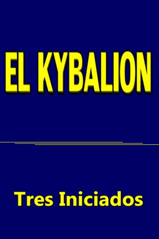 EL KYBALION- Tres Iniciados